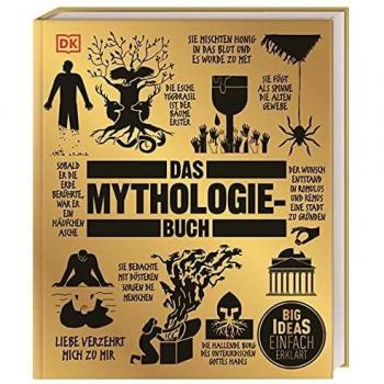 Georgie Carroll Big Ideas. Das Mythologie-Buch: Big Ideas – Einfach Erklärt