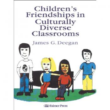 Vitalsource Technologies, Inc. Children's Friendships In Culturally Diverse Classrooms