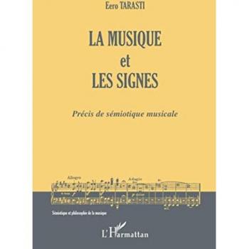 La musique et les signes: Précis de sémiotique musicale