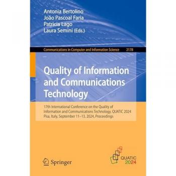 Quality of Information and Communications Technology: 17th International Conference on the Quality of Information and Communications Technology, ... Computer and Information Science, Band 2178)
