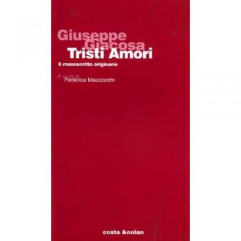 Tristi amori. Il manoscritto originario