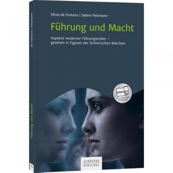 Führung und Macht: Aspekte moderner Führungsrollen