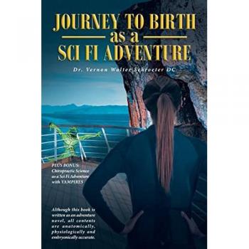 Journey to Birth As a Sci Fi Adventure