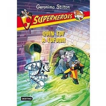 Superherois 10. Quin tuf a Tufum