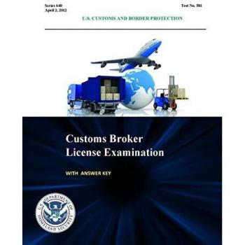 Customs Broker License Examination