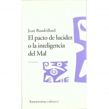 Pacto De Lucidez O La Inteligencia Del Mal,El