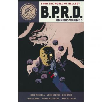 B.P.R.D. Omnibus Volume 5