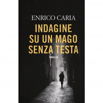 Indagine su un mago senza testa