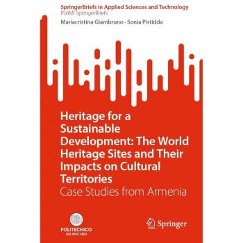 Heritage for a Sustainable Development: The World Heritage Sites and Their Impacts on Cultural Territories