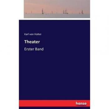 Theater: Erster Band