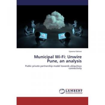 Municipal Wi-Fi: Unwire Pune an analysis
