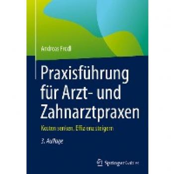 Frodl, Andreas: Praxisführung für Arzt