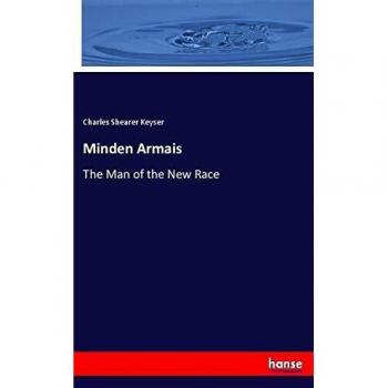 Minden Armais: The Man of the New Race