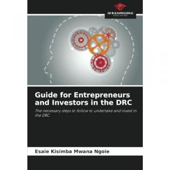 Guide for Entrepreneurs and Investors in the DRC