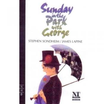 Sunday in the Park with George NHB Libretti, Stephen Sondheim,  Paperback