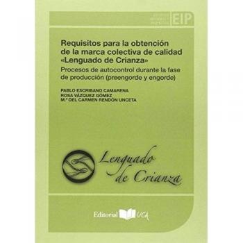 REQUISITOS PARA LA OBTENCION DE LA MARCA COLECTIVA DE CALIDA