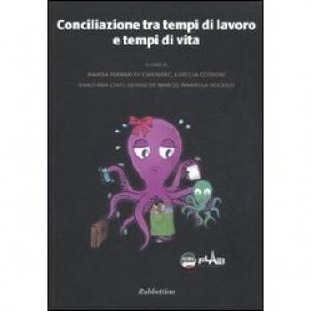 Conciliazione tra tempi di lavoro e tempi di vita