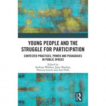 Young People and the Struggle for Participation
