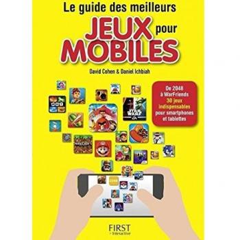 Le guide des meilleurs jeux pour mobiles