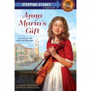Anna Maria's Gift: A Stepping Stone Book von Janice Shefelman
