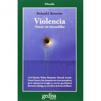 Violencia. Pensar Sin Barandillas