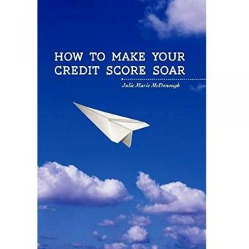 How to Make your Credit Score Soar