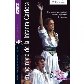 En nombre de la Infanta Carlota (Punto de encuentro / Teatro)