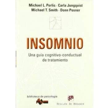 Insomnio. Una Guia Cognitivo-Conductual De Tratamiento