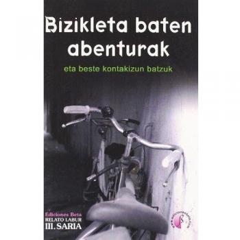 Bizikleta baten abenturak eta beste kontakizun batzuk