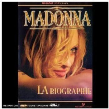 Madonna : Chroniques d'une Star