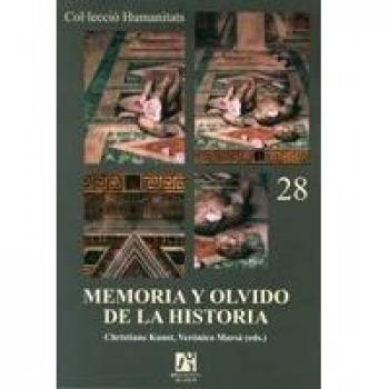 Memoria y olvido de la historia
