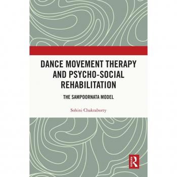 Dance Movement Therapy and Psycho-social Rehabilitation