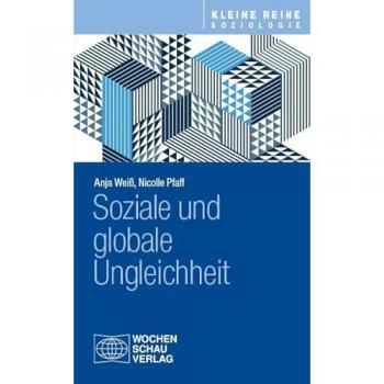 Wochenschau Soziale und globale Ungleichheit