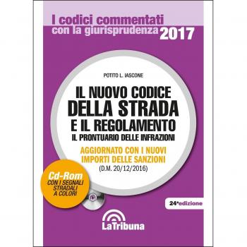 Il nuovo codice della strada e il regolamento. Con CD-ROM