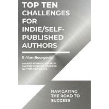 Top Ten Challenges for Indie/Self-Published Authors