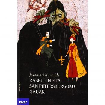 Rasputin eta san petersburgoko gauak (Tapa blanda).