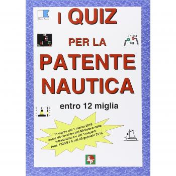 I quiz per la patente nautica entro le 12 miglia