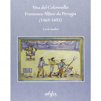 Vita del colonnello Francesco Alfani da Perugia