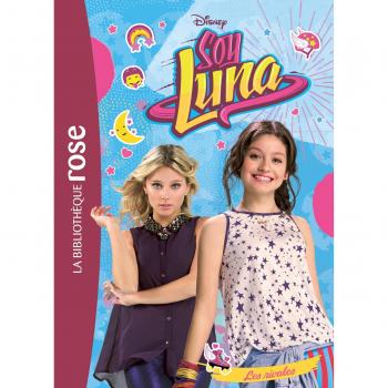 Soy Luna, Tome 7 : Les rivales