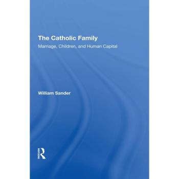 Vitalsource Technologies, Inc. Catholic Family: Marriage, Children, And Human Capital