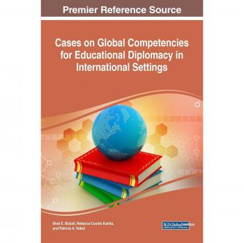 Global Competencies for Educational Diplomacy in International Settings