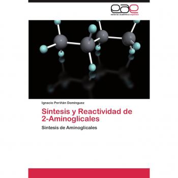 Síntesis y Reactividad de 2-Aminoglicales: Sintesis de Aminoglicales