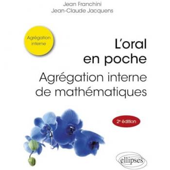 L’oral en poche : agrégation interne de mathématiques