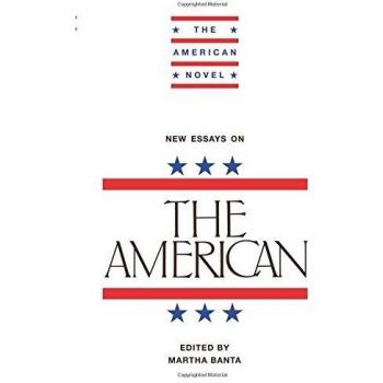 New Essays on The American (The American Novel)