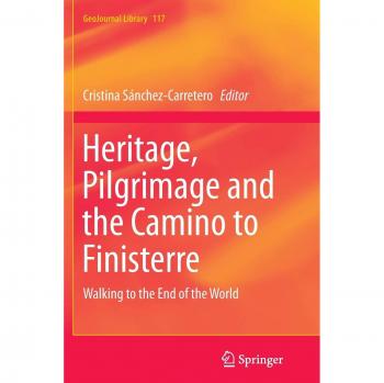 Heritage, Pilgrimage and the Camino to Finisterre