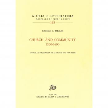 Church and community (1200-1600). Studies in the history of Florence and New Spain