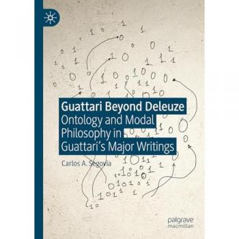 Guattari Beyond Deleuze