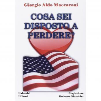 Cosa sei disposto a perdere?