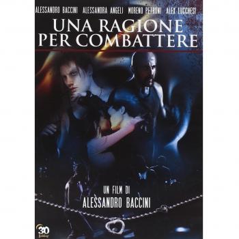 Una ragione per combattere