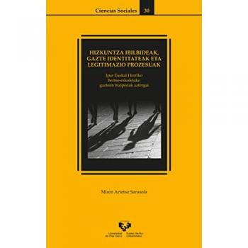 Hizkuntza ibilbideak, gazte identitateak eta legitimazio prozesuak